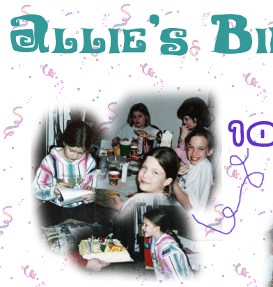 Allie's Birthdays - 10-14